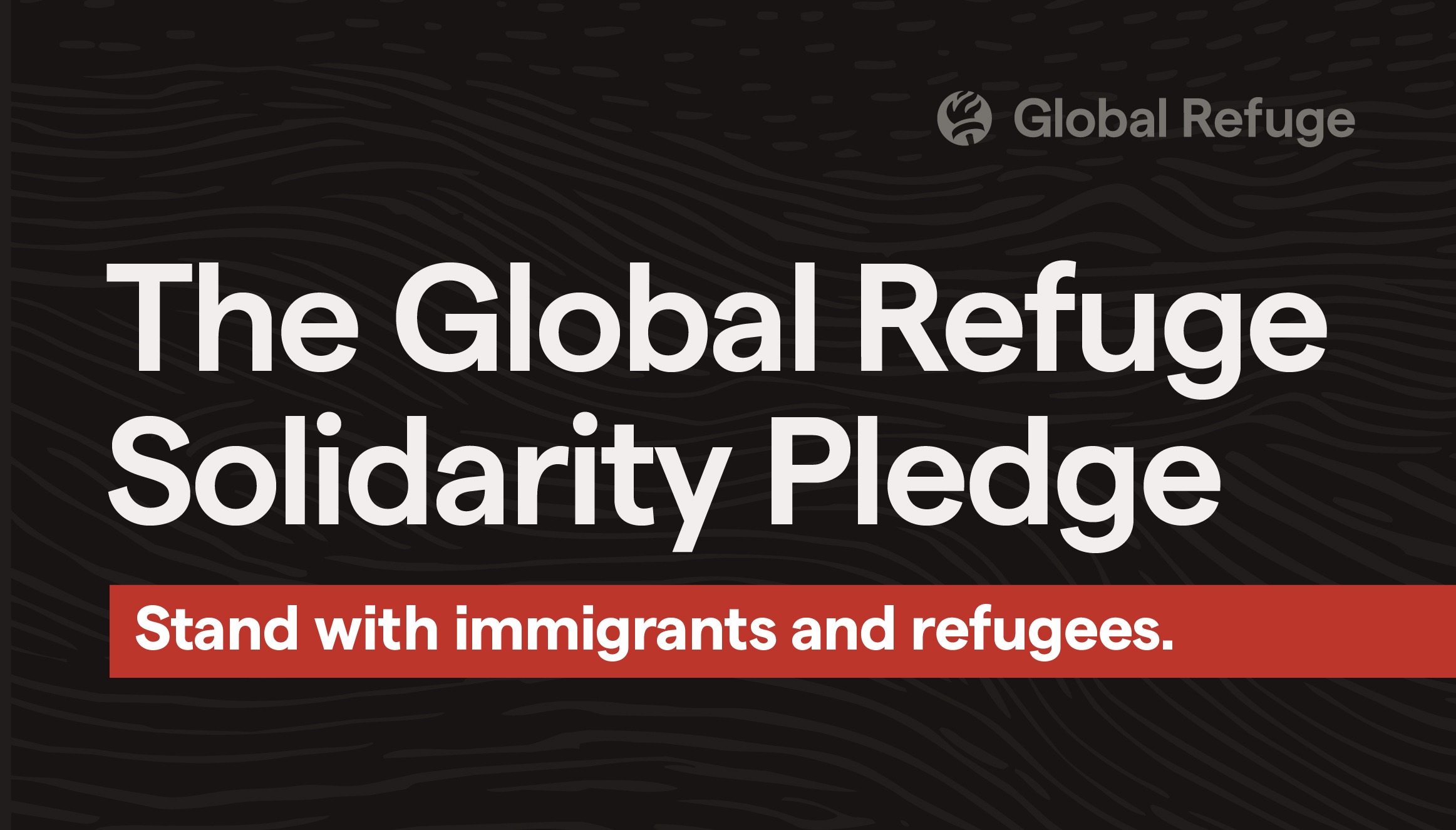 The Global Refuge Solidarity Pledge